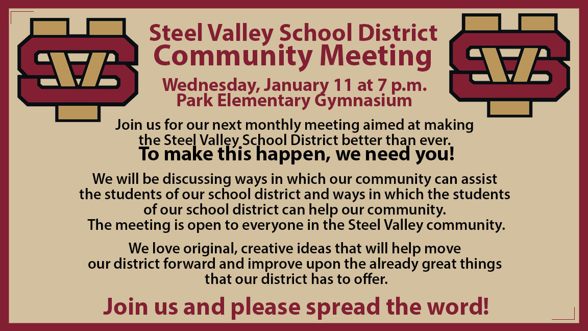 An image advertising the next Steel Valley community meeting on January 11, 2023 at 7 p.m. at Park Elementary.
