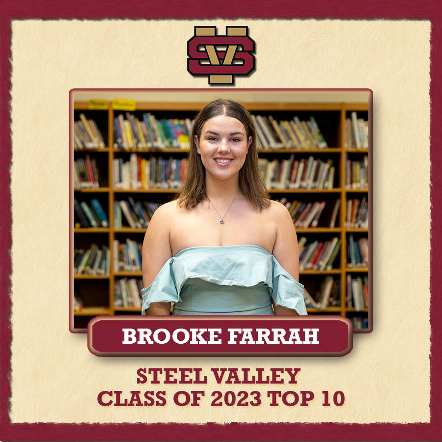 A graphic showing an image of Brooke Farrah with the text Steel Valley Class of 2023 Top 10