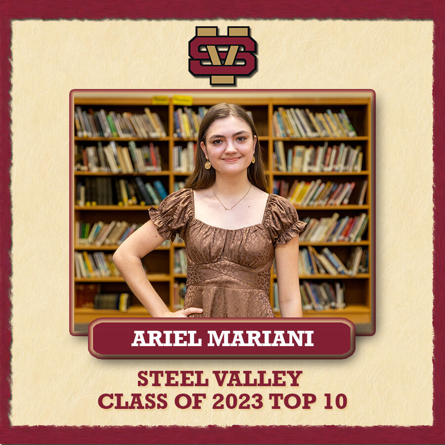 A graphic showing an image of Ariel Mariani with the text Steel Valley Class of 2023 Top 10